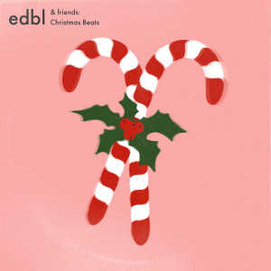 edbl的專輯edbl & friends - Christmas Beats