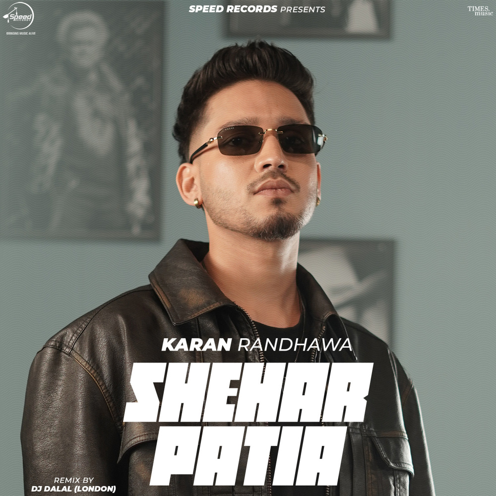Sheher Patia (Remix)