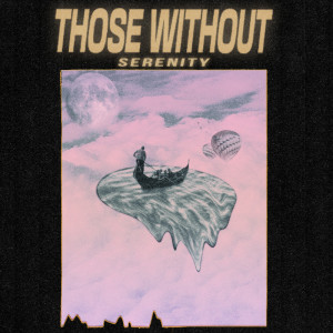 ดาวน์โหลดและฟังเพลง Rose-Colored Kaleidoscope พร้อมเนื้อเพลงจาก Those Without