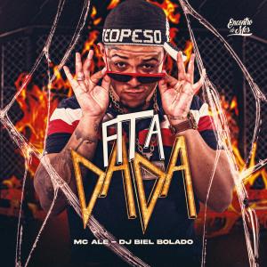 MC Alê的专辑Fita Dada (Explicit)