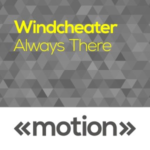 收聽Windcheater的Always There歌詞歌曲