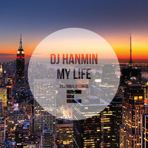 DJ Hanmin的专辑My Life