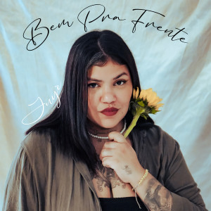 อัลบัม Bem Pra Frente (Explicit) ศิลปิน Juyé