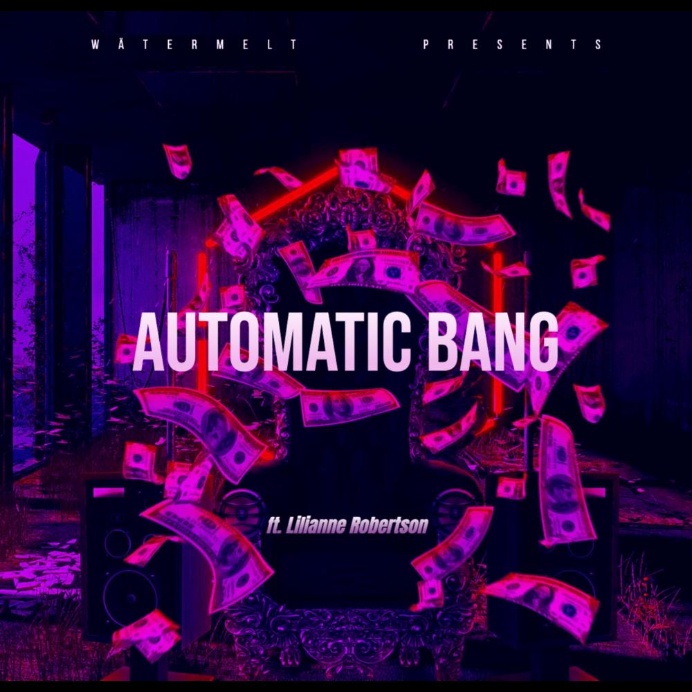 Automatic Bang (Explicit)