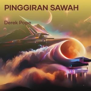 Album Pinggiran Sawah from Derek Pope