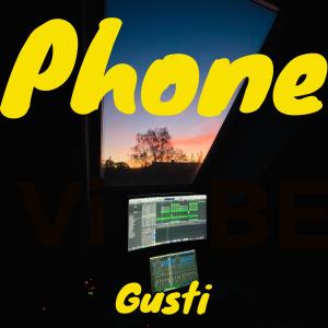 Album Phone (Explicit) from Gusti