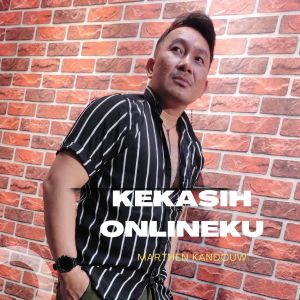 Album KEKASIH ONLINEKU oleh Marthen Kandouw