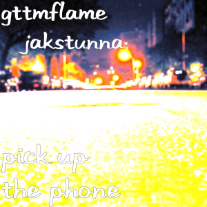 Dengarkan Pick up the Phone (Explicit) lagu dari Gttmflame dengan lirik
