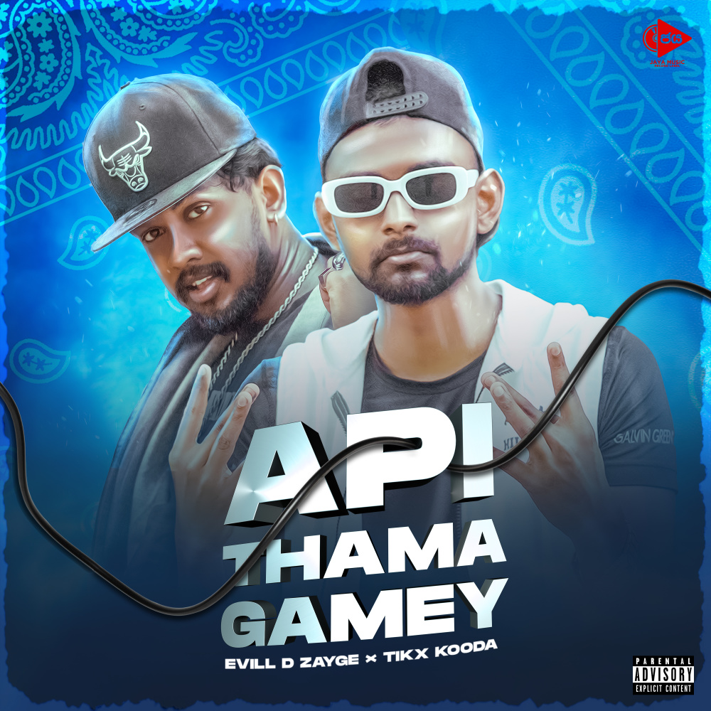 Api Thama Gamey (Explicit)
