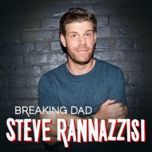 ดาวน์โหลดและฟังเพลง Dad (Explicit) พร้อมเนื้อเพลงจาก Steve Rannazzisi