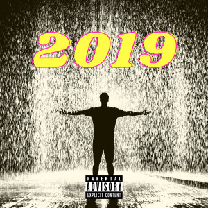 Album 2019 (Explicit) from 