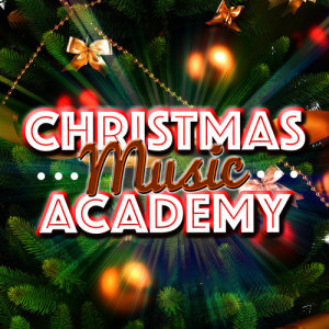 Christmas Music Academy的專輯Christmas Music Academy