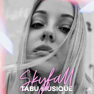 Listen to Skyfall song with lyrics from Tabu Musique
