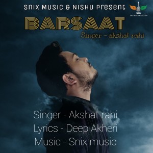 Akshat Rahi的專輯Barsaat