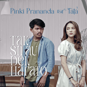 Dengarkan Tak Silau Dek Harato lagu dari Pinki Prananda dengan lirik