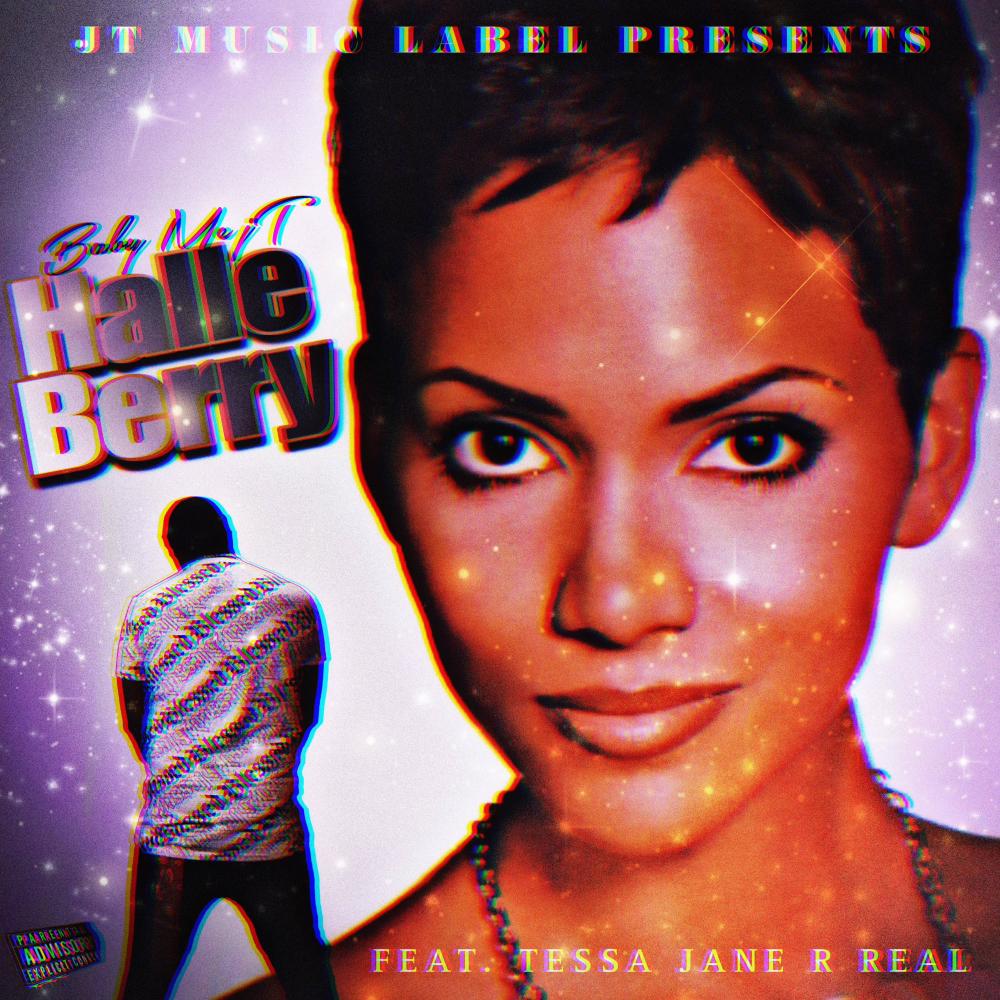 Halle Berry (2023) (feat. Tessa Jane & R Real) (Explicit)