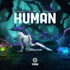 Album Human from Fresh Drop