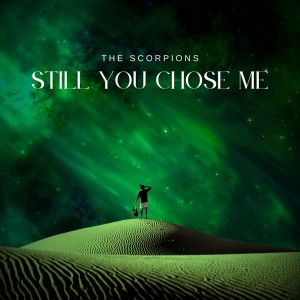 The Scorpions的專輯Still You Chose Me