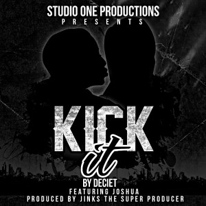 Dengarkan Kick It lagu dari Joshua dengan lirik