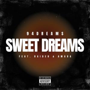 收聽94dreams的Sweet Dreams (Explicit)歌詞歌曲