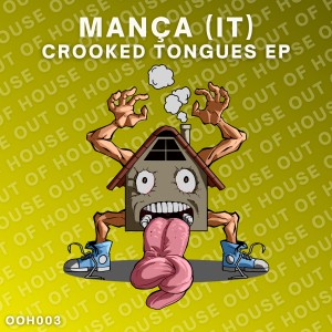 อัลบัม Crooked Tongues ศิลปิน Mança (IT)