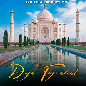 Listen to Duja Tajmahal song with lyrics from Arun Bhati