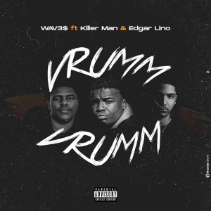 Wav3$的專輯Vrumm (Explicit)