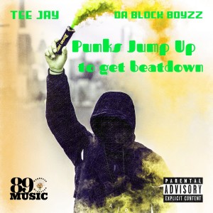 89Music Verbally Diseased的專輯Punks Jump up to Get Beat Down (Explicit)