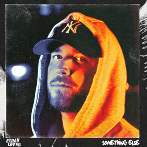 Album Something Else (Explicit) from Ethan Levy