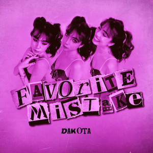 Album Favorite Mistake from Dakota