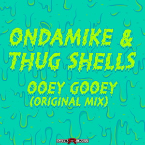 收聽OnDaMiKe的Ooey Gooey歌詞歌曲