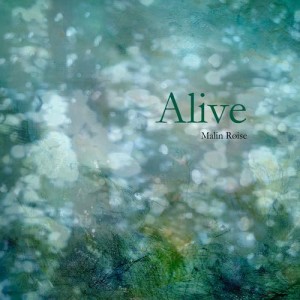 ดาวน์โหลดและฟังเพลง Alive (Single Version) พร้อมเนื้อเพลงจาก Malin Røise