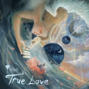 Album True Love oleh Tohpati