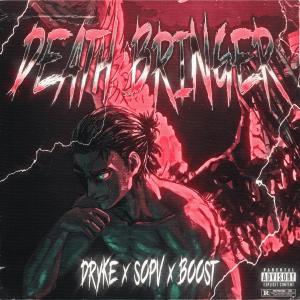 收聽SOPV的DEATH BRINGER (Explicit)歌詞歌曲