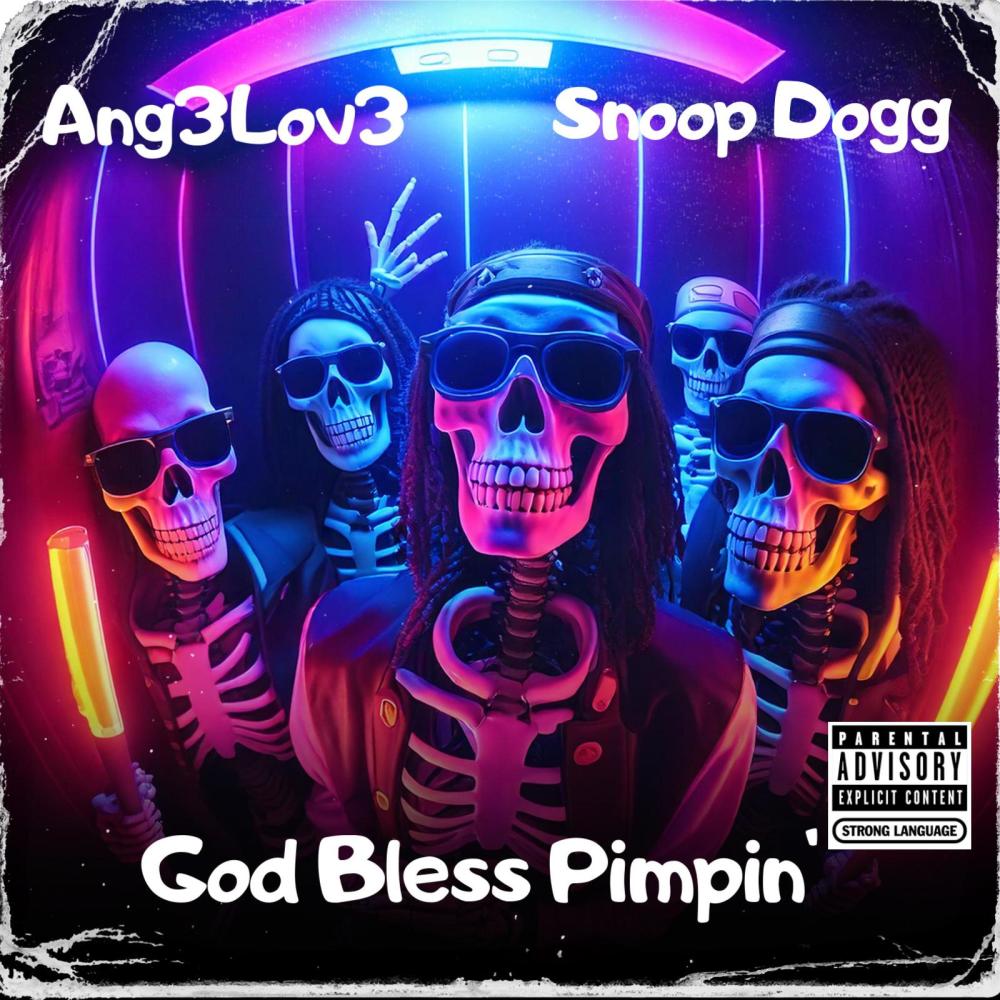 God Bless Pimpin' (Explicit)