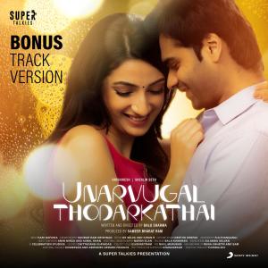 收聽Ajmal Khan的Thodarum Kadhaiyaaga歌詞歌曲