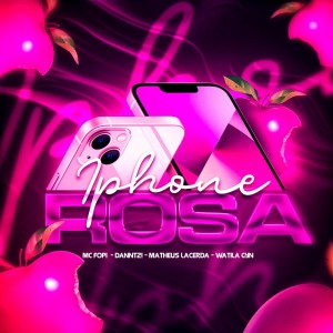 ดาวน์โหลดและฟังเพลง IPHONE ROSA (Explicit) พร้อมเนื้อเพลงจาก DANNTZ!