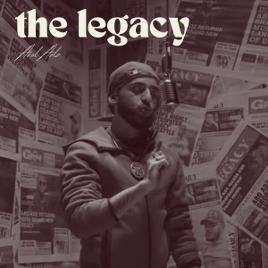 收聽Ard Adz的The legacy (Explicit)歌詞歌曲