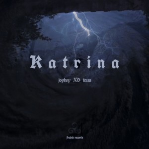 Album Katrina (Explicit) oleh TAUA