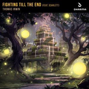 ดาวน์โหลดและฟังเพลง Fighting Till The End (feat. Scarlett) (Extended Mix) พร้อมเนื้อเพลงจาก Thomas Irwin