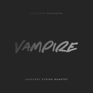 Album Vampire from Unsecret String Quartet