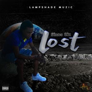 ดาวน์โหลดและฟังเพลง Lost (feat. Sinna 6ixx) (Explicit) พร้อมเนื้อเพลงจาก Lampshade Muzic