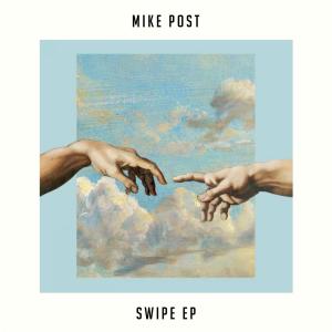 Mike Post的專輯Swipe EP