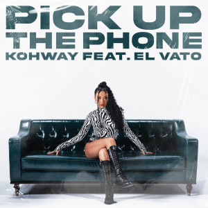 อัลบัม Pick Up The Phone ศิลปิน Kohway