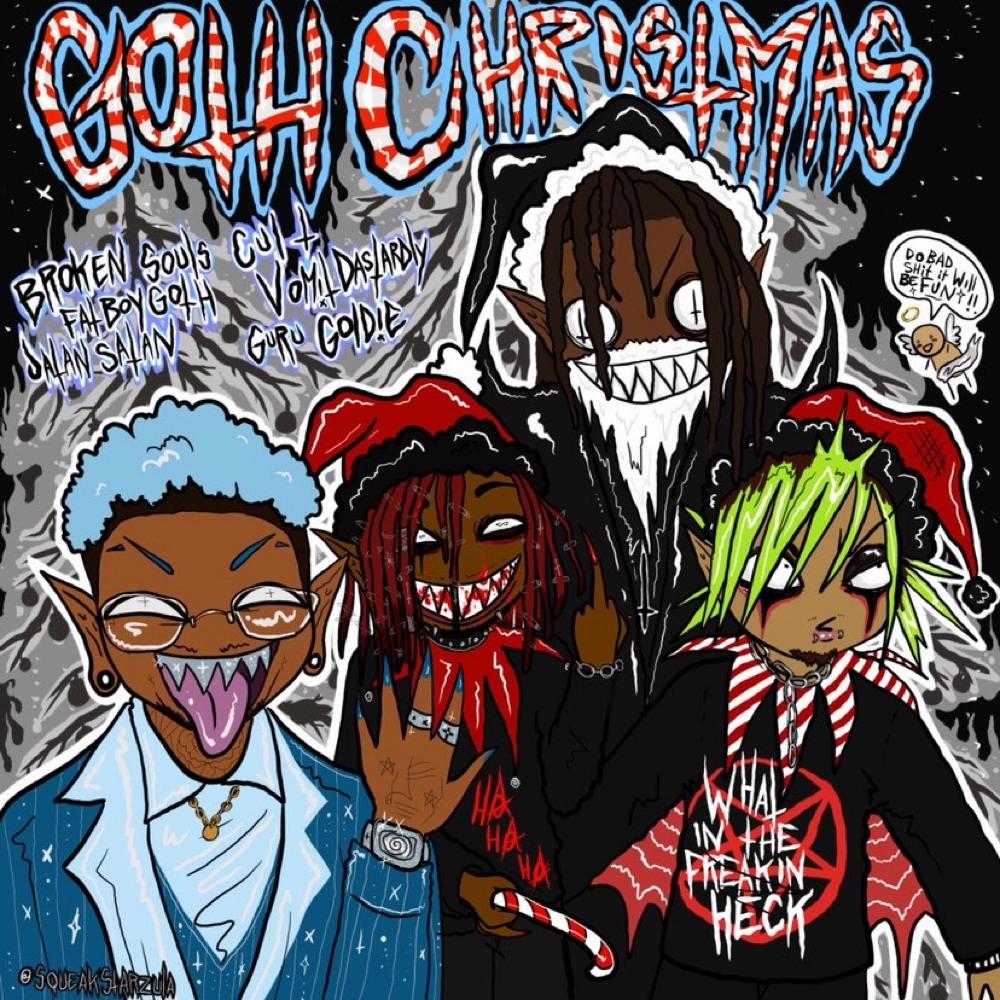 GOTH CHRISTMAS (feat. JATAN SATAN, VOMIT DASTARDLY, FatBoyGoth & GURU GOLDIE) (Explicit)