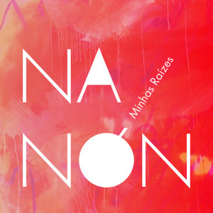 收聽Mariano Nanón的Minhas Raízes歌詞歌曲