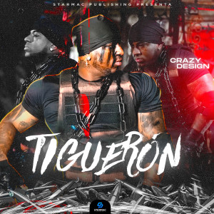 Crazy Design的專輯Tigueron