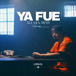 Ali AKA Mind的專輯Ya fue