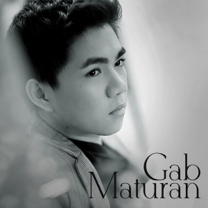 收聽Gab Maturan的Bakit Pa Ba歌詞歌曲