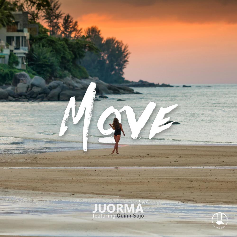 Move (feat. Quinn Sojo) (Juorma Edit)